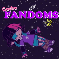 Gacha Fandoms? 1.1.0